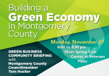 Green Business Community Briefing in Silver Spring